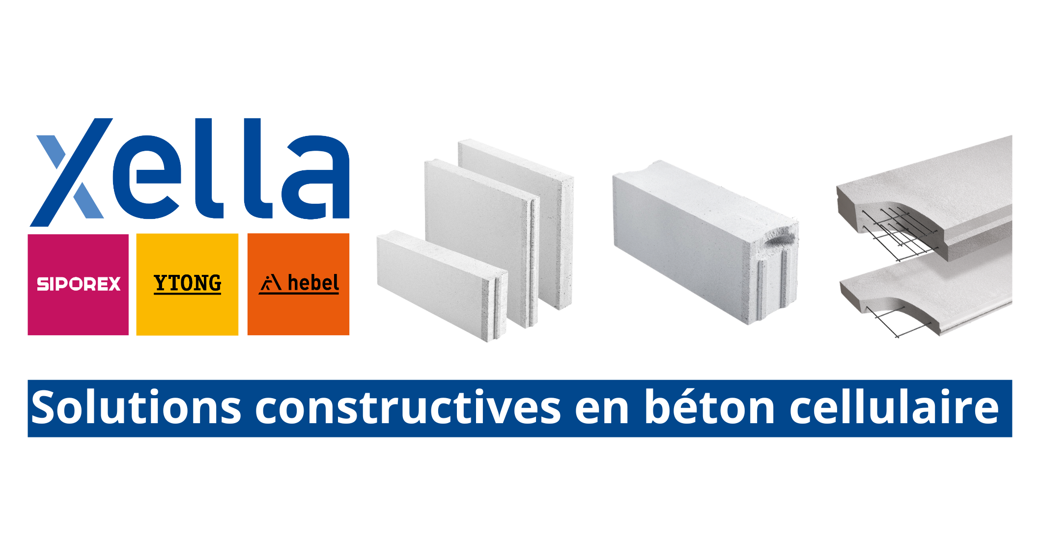 Xella bannière 2026